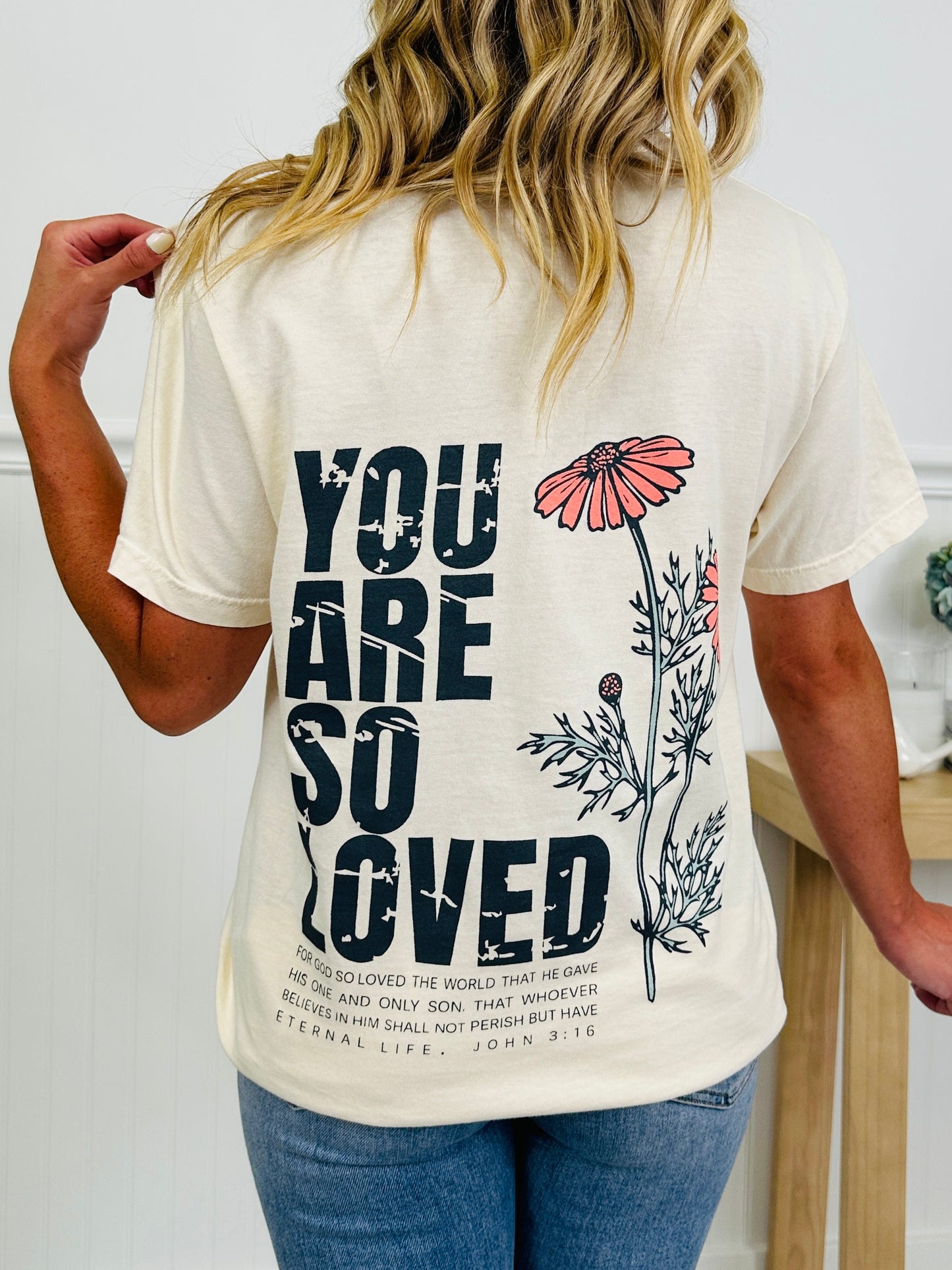 You Are So Loved Graphic Tee
